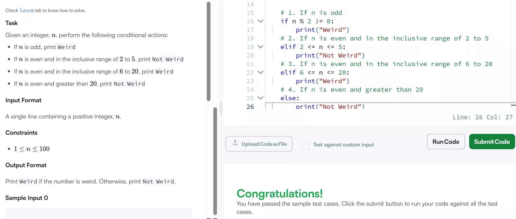 HackerRank coding challenge interface showing problem instructions Python solution editor and successful test output
